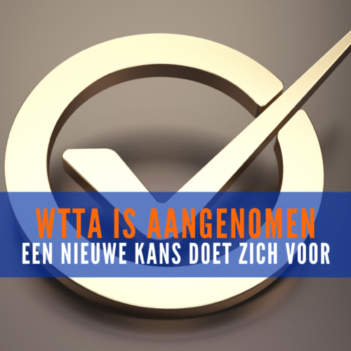 WTTA is aangenomen een nieuwe kans doet zich voor