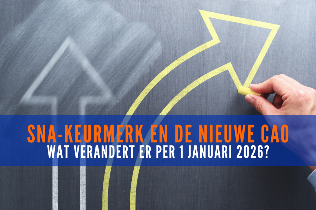SNA-keurmerk en de nieuwe CAO voor Uitzendkrachten: wat verandert er per 1 januari 2026? 