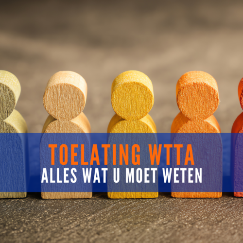 Toelating Wtta alles wat u moet weten